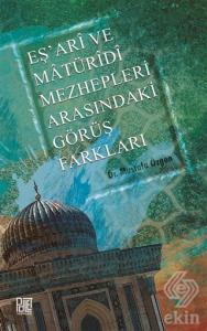 Eş'ari ve Matüridi Mezhepleri Arasındaki Görüş Far