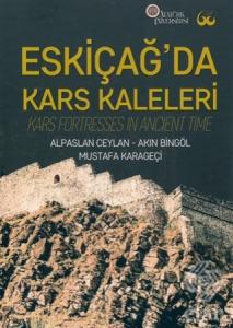 Eskiçağ'da Kars Kaleleri