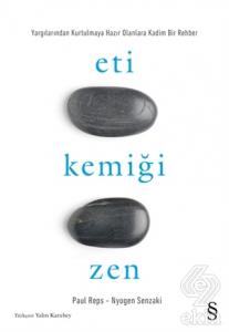 Eti Kemiği Zen