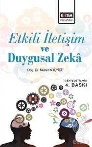 Etkili İletişim ve Duygusal Zeka