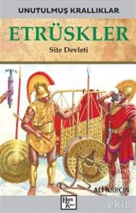 Etrüskler - Unutulmuş Krallıklar