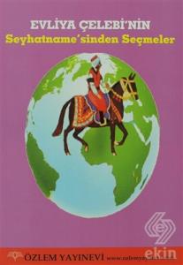 Evliya Çelebi'nin Seyhatname'sinden Seçmeler