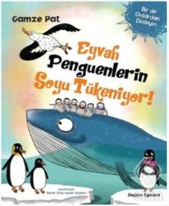 Eyvah Penguenlerin Soyu Tükeniyor!