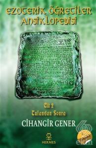 Ezoterik Öğretiler Ansiklopedisi Cilt 2