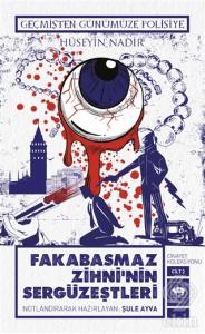 Fakabasmaz Zihni'nin Sergüzeştleri