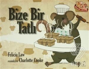 Fareler ve Sayılar 9 - Bize Bir Tatlı