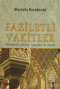 Faziletli Vakitler
