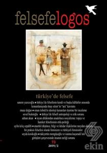 Felsefelogos Sayı: 73 2019/2