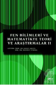 Fen Bilimleri ve Matematikte Teori ve Araştırmalar