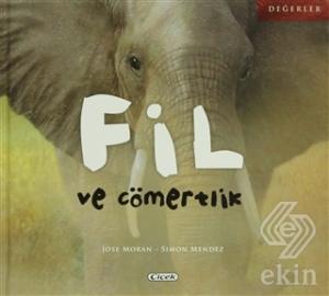 Fil ve Cömertlik