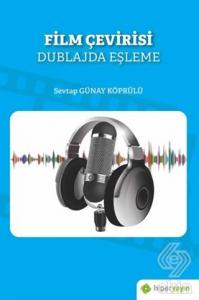 Film Çevirisi - Dublajda Eşleme