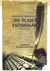 Firmalar ve Bankalar için Dış Ticaret Yazışmaları
