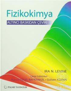 FİZİKOKİMYA LEVINE (PALME) NURSEL