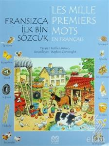 Fransızca İlk Bin Sözcük - Les Mille Premiers Mots