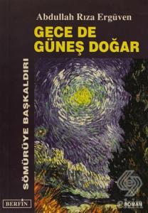 Gece de Güneş Doğar