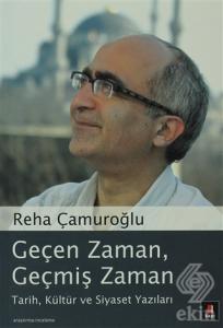 Geçen Zaman, Geçmiş Zaman