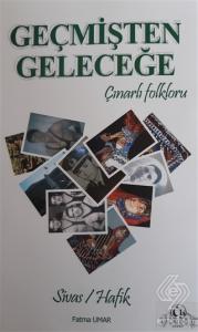 Geçmişten Geleceğe Çınarlı Folkloru