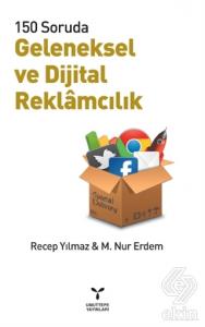 Geleneksel ve Dijital Reklamcılık