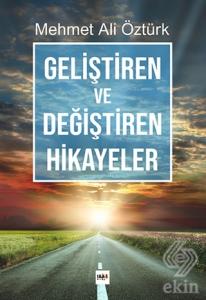 Geliştiren ve Değiştiren Hikayeler