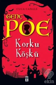 Genç Poe  - Korku Köşkü 3