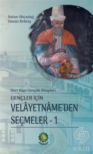Gençler İçin Velayetnamede'den Seçmeler 1