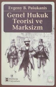 Genel Hukuk Teorisi ve Marksizm