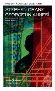 George'un Annesi (Şömizli)