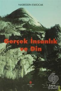 Gerçek İnsanlık ve Din
