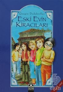 Gezgin Dedektifler Eski Evin Kiracıları