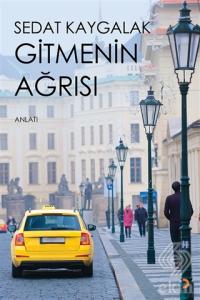 Gitmenin Ağrısı
