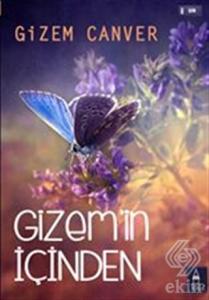 Gizem'in İçinden