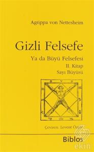 Gizli Felsefe Ya da Büyü Felsefesi 2. Kitap Sayı B