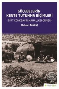 Göçebelerin Kente Tutunma Biçimleri