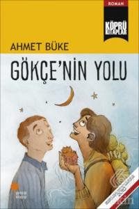 Gökçe'nin Yolu