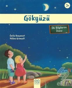 Gökyüzü (3+ Yaş) - İlk Bilgilerim Dizisi