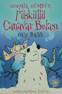 Gormik Gümbür - Püsküllü Canavar Belası