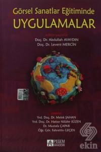 Görsel Sanatlar Eğitiminde Uygulamalar