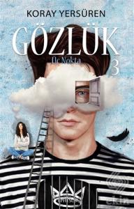 Gözlük 3 - Üç Nokta (Ciltli)