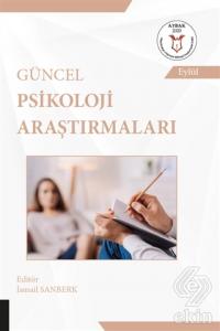 Güncel Psikoloji Araştırmaları