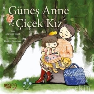 Güneş Anne ve Çiçek Kız