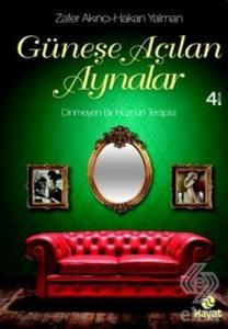 Güneşe Açılan Aynalar