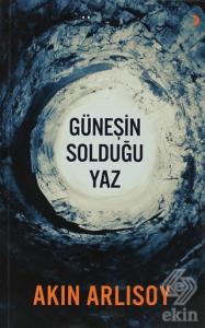 Güneşin Solduğu Yaz