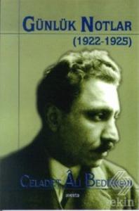 Günlük Notlar (1922-1925) Bütün Eserleri 1