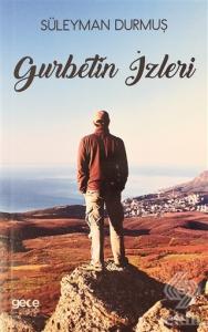 Gurbetin İzleri