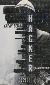 Hacker - Yapay Zeka