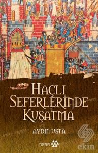 Haçlı Seferlerinde Kuşatma