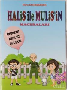 Halis ile Muhlis'in Maceraları - Bırakın Kızlar Ok