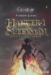 Hançer-i Süleyman - Cazülar