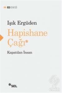 Hapishane Çağı