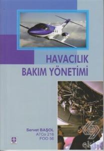 Havacılık Bakım Yönetimi Servet Başol